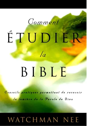 COMMENT ÉTUDIER LA BIBLE