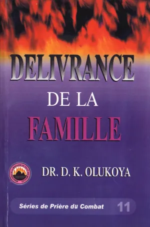 Délivrance de la Famille de Dr. D. K. Olukoya