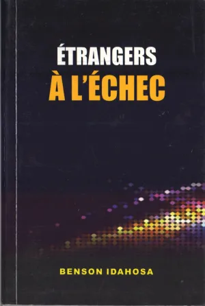 ÉTRANGERS À L’ÉCHEC