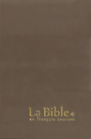 La Bible en français courant – Gros caractères