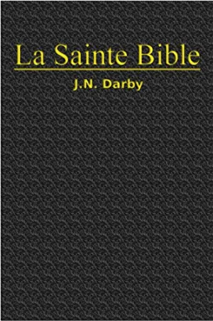 La Sainte Bible (Darby) Grand Caractère