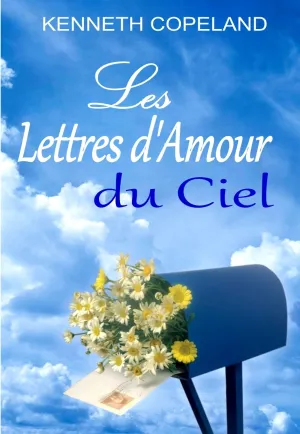 Les lettres d’amour du ciel